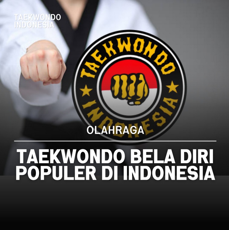 Taekwondo bela diri populer di Indonesia Taekwondo Indonesia Dojang rhinofightermalang
